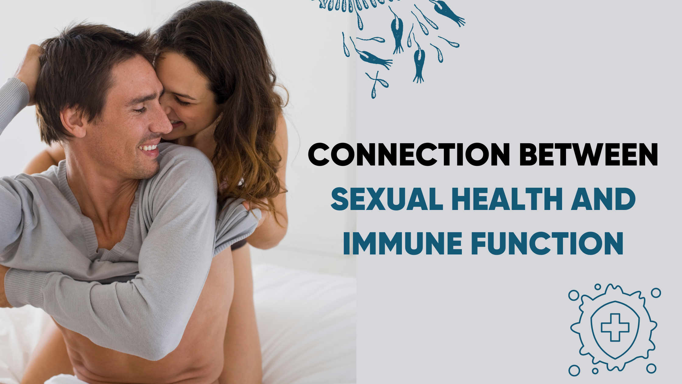 CONNECTION BETWEEN SEXUAL HEALTH AND IMMUNE