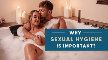 <p><b>WHY SEXUAL HYGIENE IS IMPORTANT?</b></p> <p> </p>
