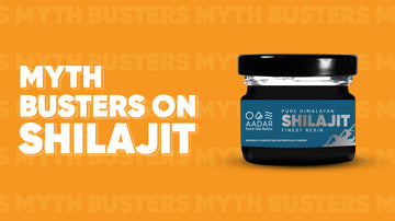 Myth-Busters On Shilajit