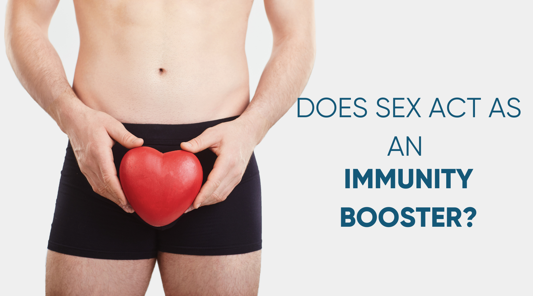 DOES SEX ACT AS AN IMMUNITY BOOSTER?