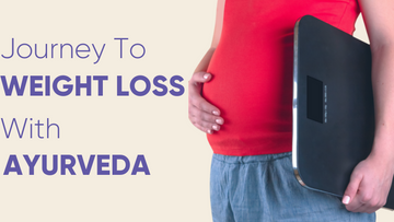 AADAR, AADAR FOR MEN, AYURVEDA, AYURVEDIC, WEIGHT, WEIGHT LOSS, WEIGHT LOSS JOURNEY, WEIGHT LOSS WITH AYUVEDA, AYURVEDIC WEIGHT LOSS