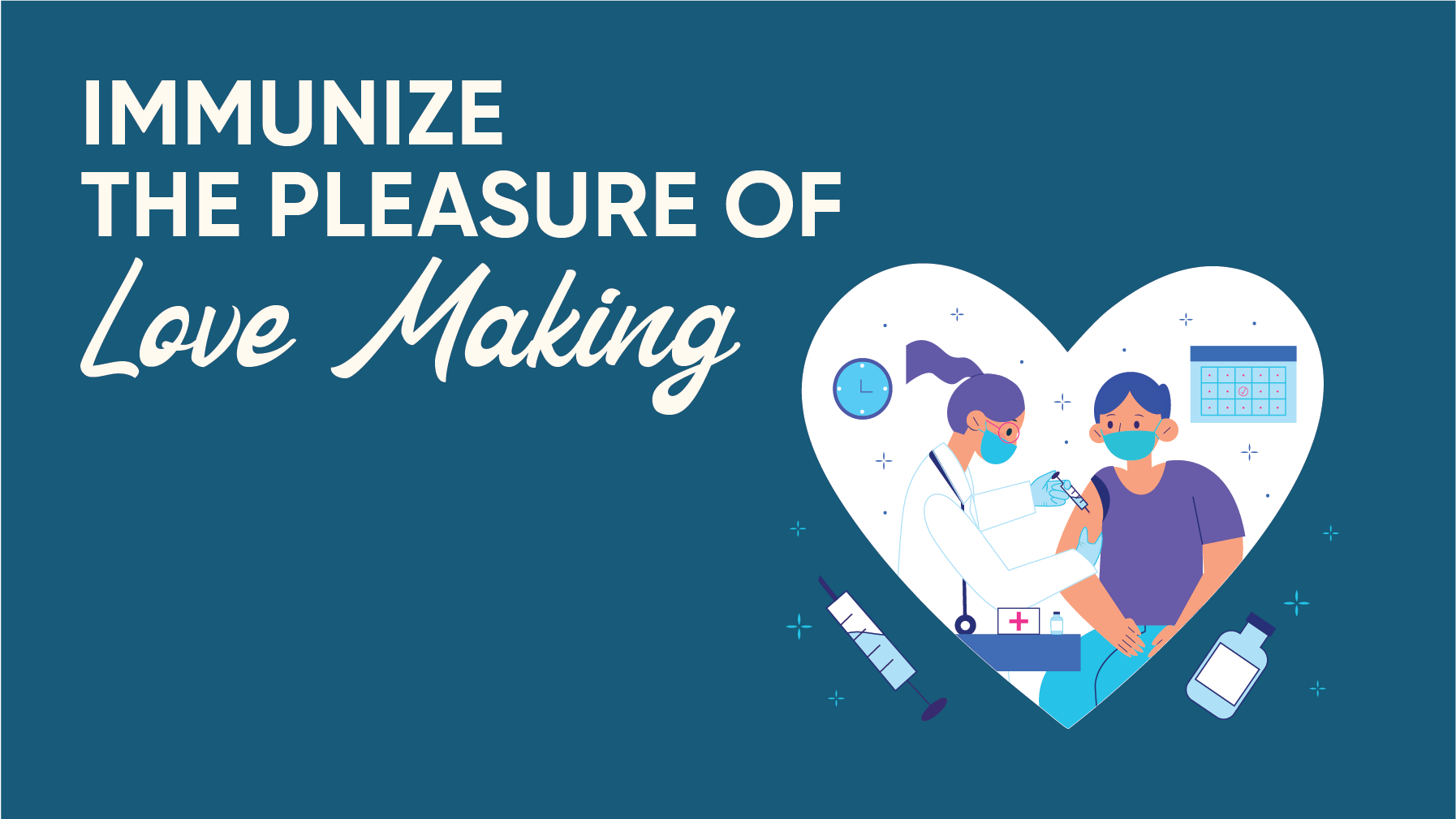 Immunize The Pleasure of Love Making