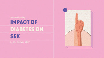 The devastating impact of Diabetes on sex no one told you about