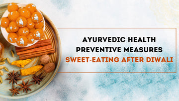 AADAR, AADAR FOR MEN, AYURVEDA, SWEET, SWEET FOOD, DIWALI, FESTIVAL, FESTIVE, 2022, FOOD, EAT HEALTHY, HEALTH, DIABETES, TYPE-1, TYPE-2, DIABETEC