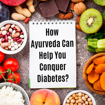 How Ayurveda Can Help You Conquer Diabetes?