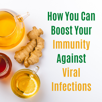 How You Can Boost Your Immunity Against Viral Infections